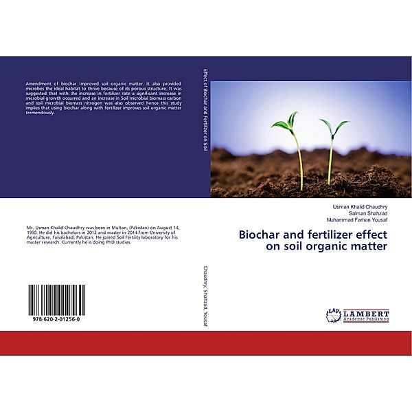 Biochar and fertilizer effect on soil organic matter, Usman Khalid Chaudhry, Salman Shahzad, Muhammad Farhan Yousaf