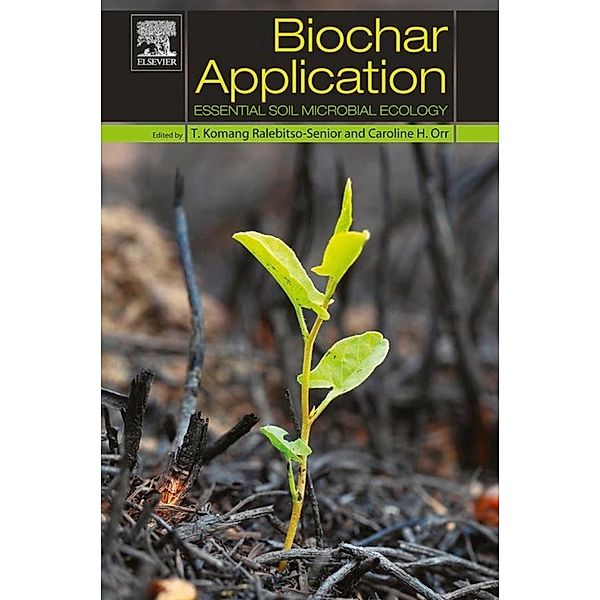 Biochar Application, T. Komang Ralebitso-Senior, Caroline H. Orr