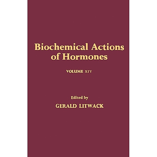 Biochemical Actions of Hormones V14
