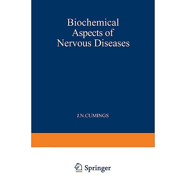 Biochemical Aspects of Nervous Diseases