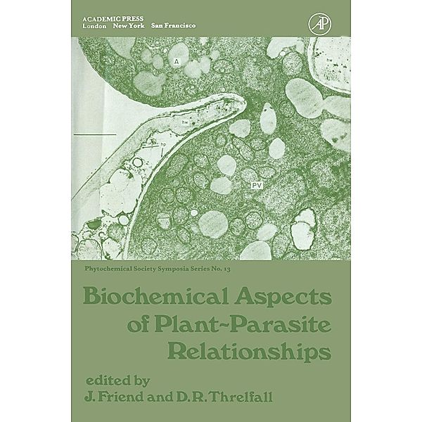 Biochemical Aspects of Plant-Parasite Relationships