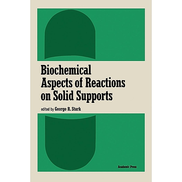 Biochemical Aspects of Reactions on Solid Supports