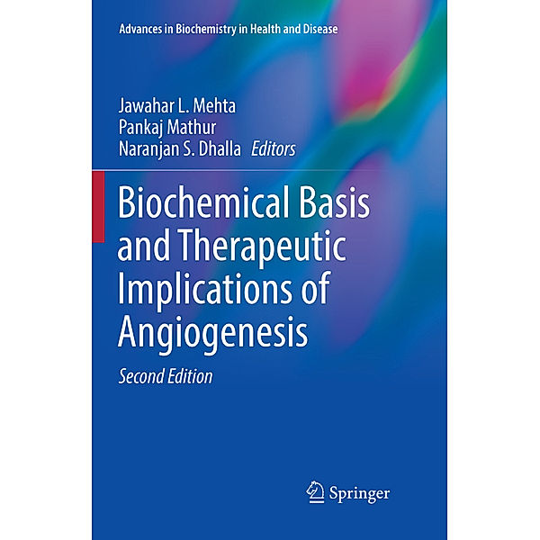 Biochemical Basis and Therapeutic Implications of Angiogenesis