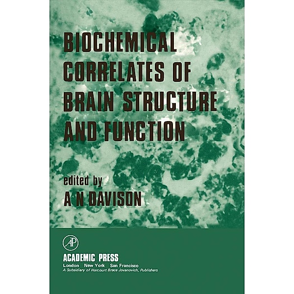 Biochemical Correlates of Brain Structure and Function