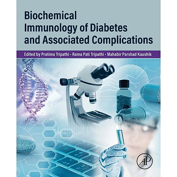 Biochemical Immunology of Diabetes and Associated Complications