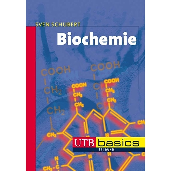 Biochemie, Sven Schubert