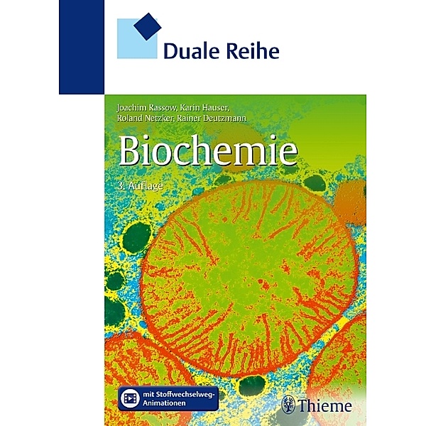 Biochemie, Joachim Rassow, Rainer Deutzmann, Roland Netzker, Karin Hauser