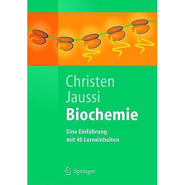 Biochemie, Philipp Christen, Rolf Jaussi