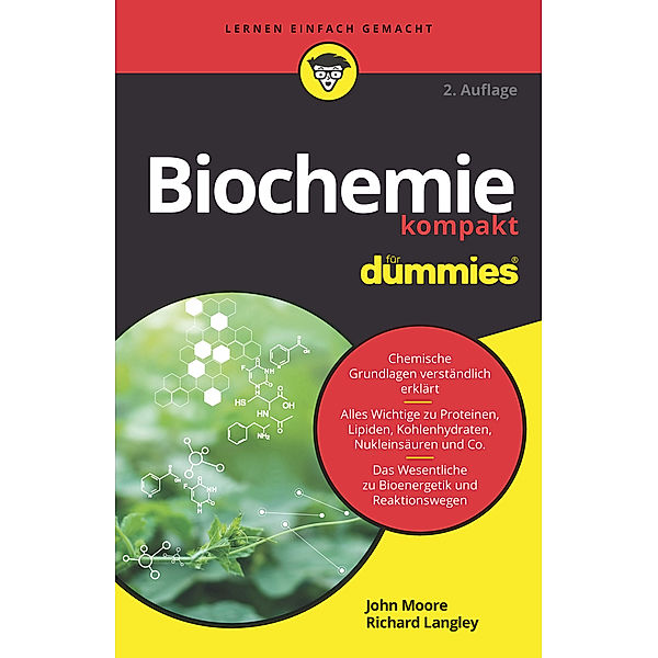 Biochemie kompakt für Dummies, John T. Moore, Richard Langley