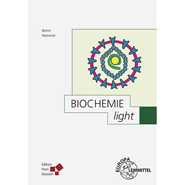Biochemie light, Friederike Hammar, Hubert Rehm