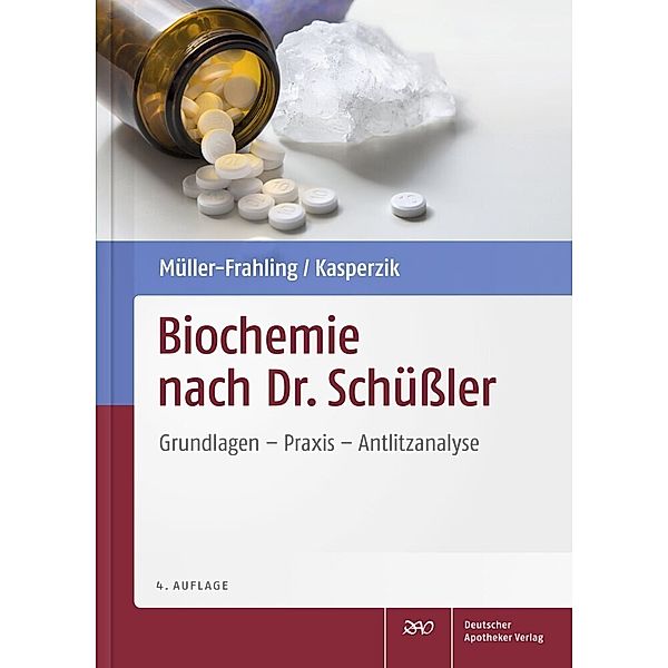 Biochemie nach Dr. Schüßler, Margit Müller-Frahling, Birte Kasperzik