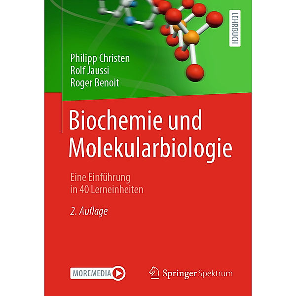 Biochemie und Molekularbiologie, Philipp Christen, Rolf Jaussi, Roger Benoit