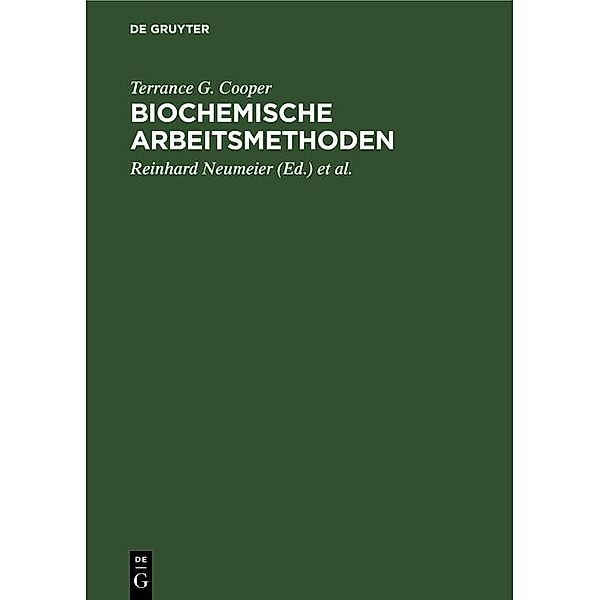 Biochemische Arbeitsmethoden, Terrance G. Cooper