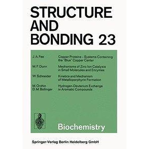 Biochemistry, J. A. Fee, M. F. Dunn, W. Schneider