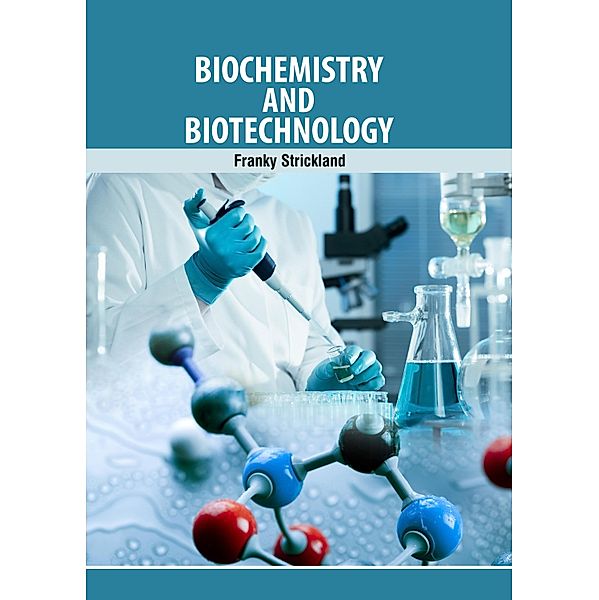 Biochemistry and Biotechnology, Franky Strickland