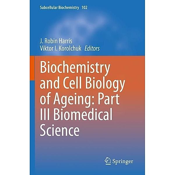 Biochemistry and Cell Biology of Ageing: Part III Biomedical Science