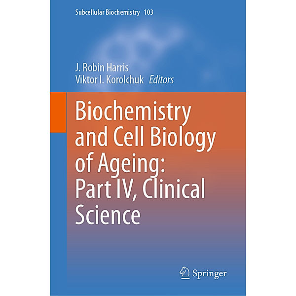 Biochemistry and Cell Biology of Ageing: Part IV, Clinical Science