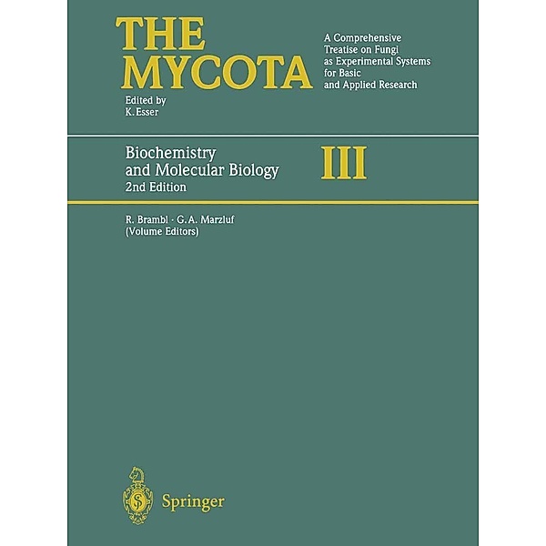 Biochemistry and Molecular Biology / The Mycota Bd.3