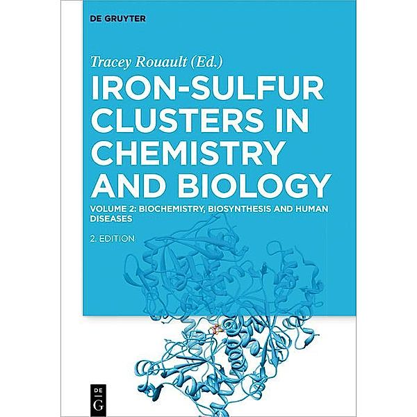 Biochemistry, Biosynthesis and Human Diseases / Iron-Sulfur Clusters in Chemistry and Biology