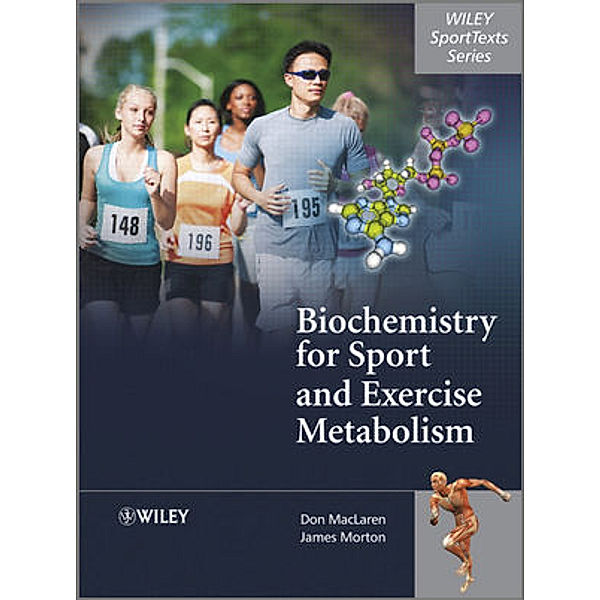 Biochemistry for Sport and Exe, MacLaren