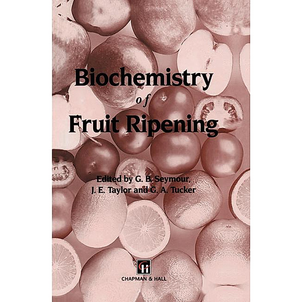 Biochemistry of Fruit Ripening