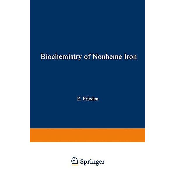 Biochemistry of Nonheme Iron, Anatoly Bezkorovainy