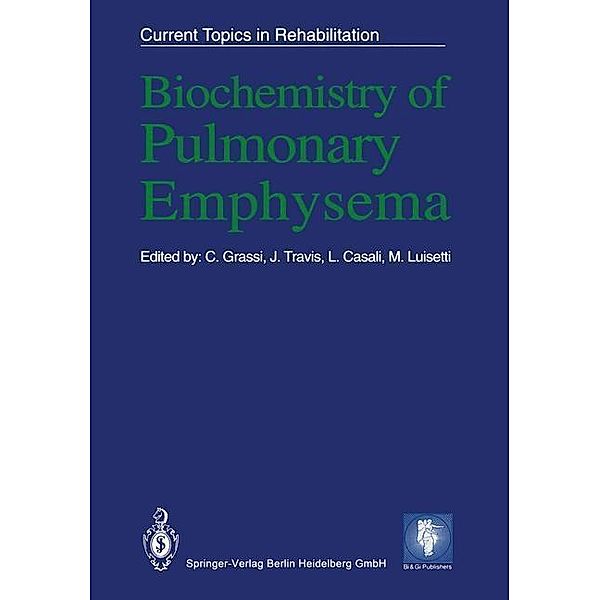 Biochemistry of Pulmonary Emphysema / Current Topics in Rehabilitation
