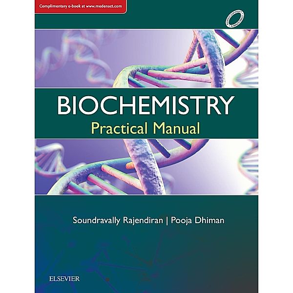 Biochemistry Practical Manual - E-Book, Soundravally Rajendiran, Pooja Dhiman