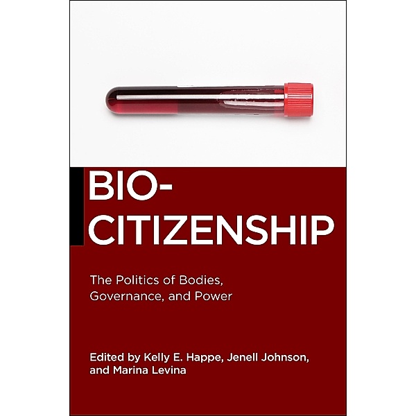 Biocitizenship / Biopolitics Bd.19