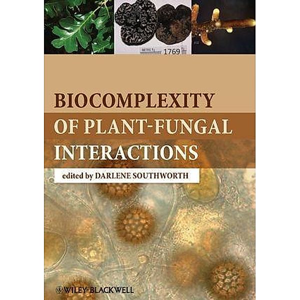 Biocomplexity of Plant-Fungal Interactions