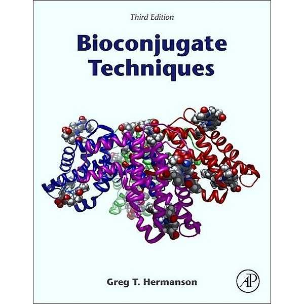 Bioconjugate Techniques, Greg T. Hermanson