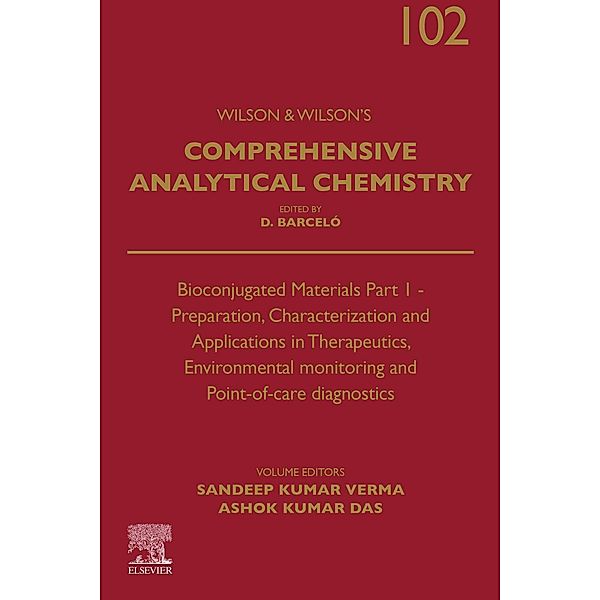 Bioconjugated Materials Part 1 - Preparation, Characterization and Applications in Therapeutics, Environmental monitoring and Point-of-care diagnostics