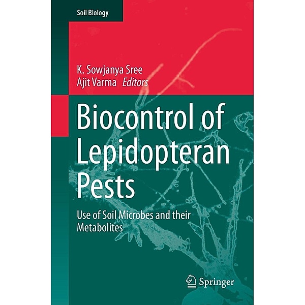Biocontrol of Lepidopteran Pests / Soil Biology Bd.43