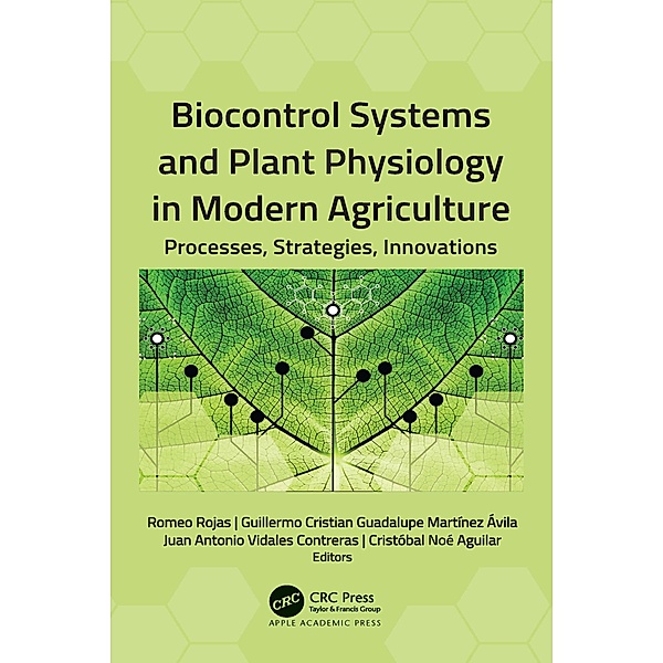 Biocontrol Systems and Plant Physiology in Modern Agriculture