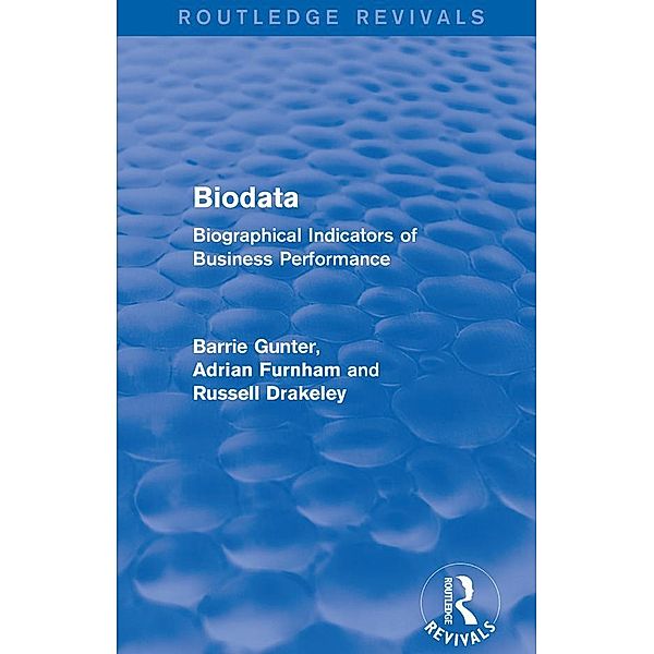 Biodata (Routledge Revivals), Barrie Gunter, Adrian Furnham, Russell Drakeley