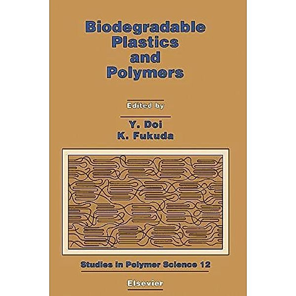 Biodegradable Plastics and Polymers