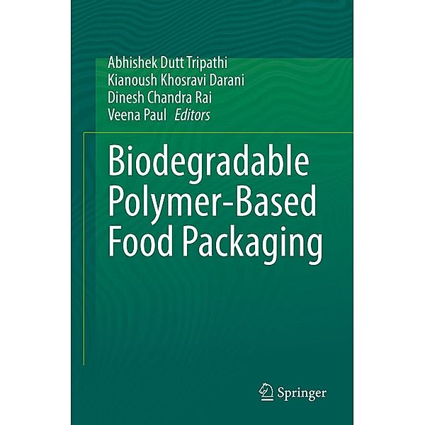 Biodegradable Polymer-Based Food Packaging