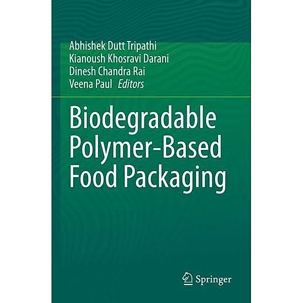 Biodegradable Polymer-Based Food Packaging