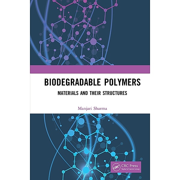 Biodegradable Polymers, Manjari Sharma