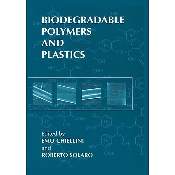 Biodegradable Polymers and Plastics