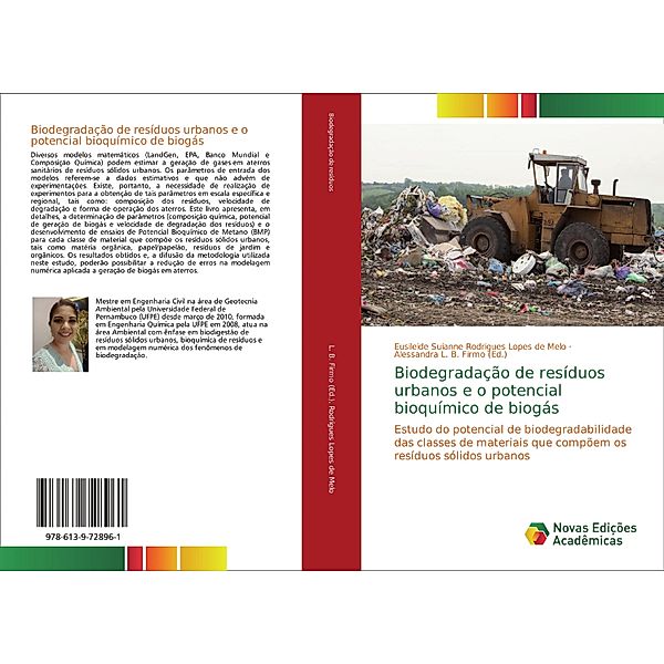 Biodegradação de resíduos urbanos e o potencial bioquímico de biogás, Eusileide Suianne Rodrigues Lopes de Melo