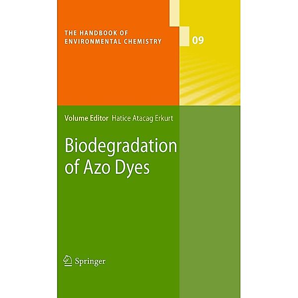 Biodegradation of Azo Dyes / The Handbook of Environmental Chemistry Bd.9