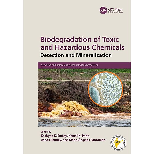 Biodegradation of Toxic and Hazardous Chemicals