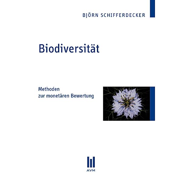 Biodiversität, Björn Schifferdecker