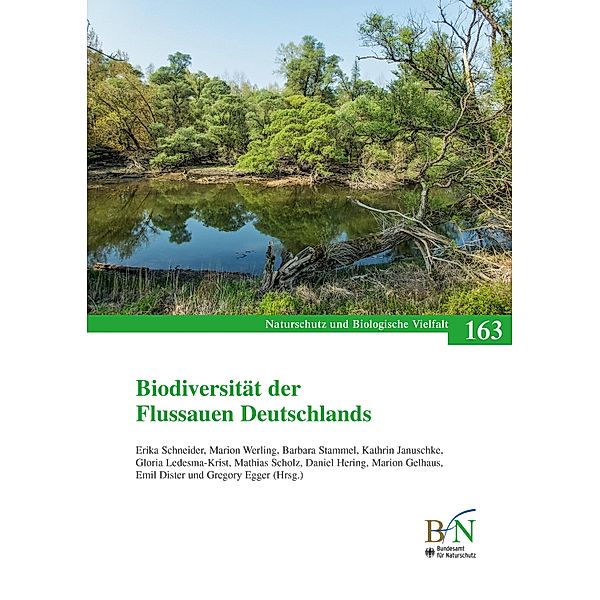 Biodiversität der Flussauen Deutschlands / NaBiv Heft