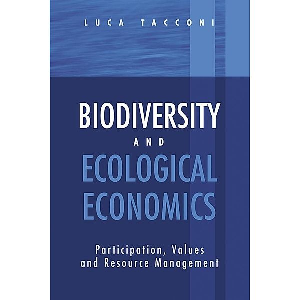 Biodiversity and Ecological Economics, Luca Tacconi