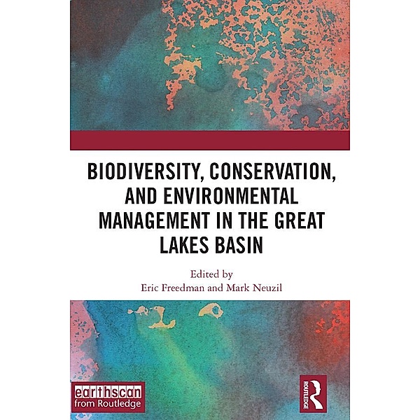 Biodiversity, Conservation and Environmental Management in the Great Lakes Basin