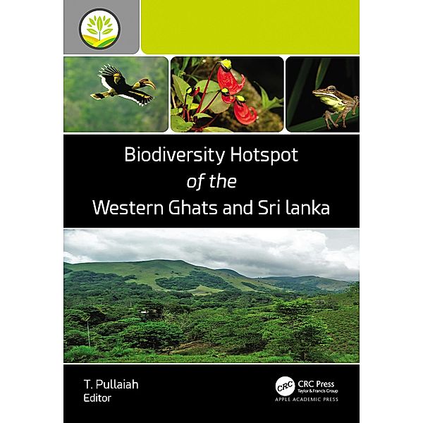 Biodiversity Hotspot of the Western Ghats and Sri Lanka