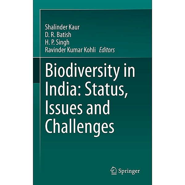 Biodiversity in India: Status, Issues and Challenges