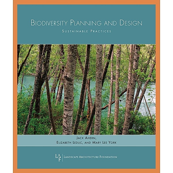 Biodiversity Planning and Design, Jack Ahern